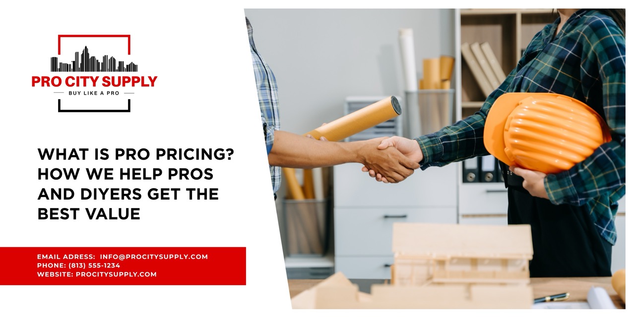 Pro City Supply Helping Pros and DIYers Get the Best Value in Tampa