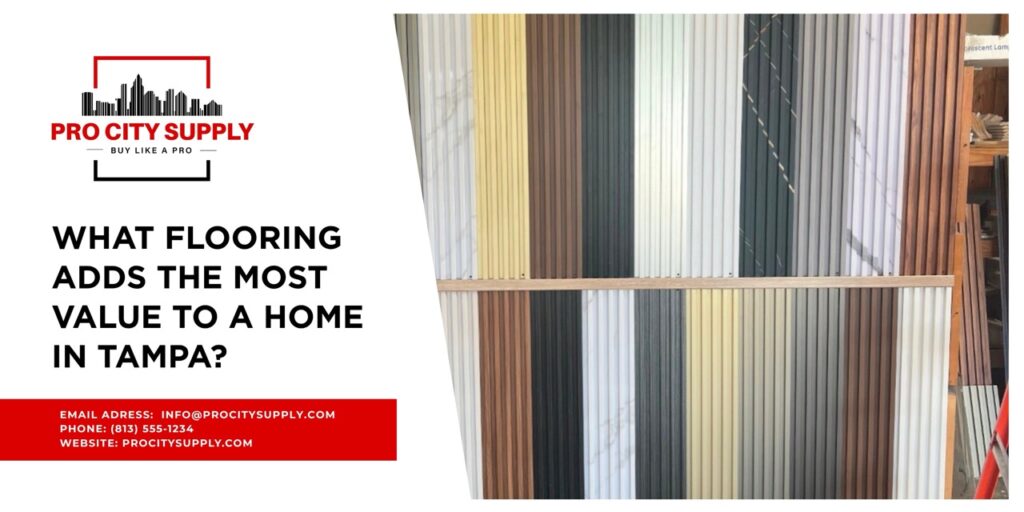 best flooring for home value Tampa